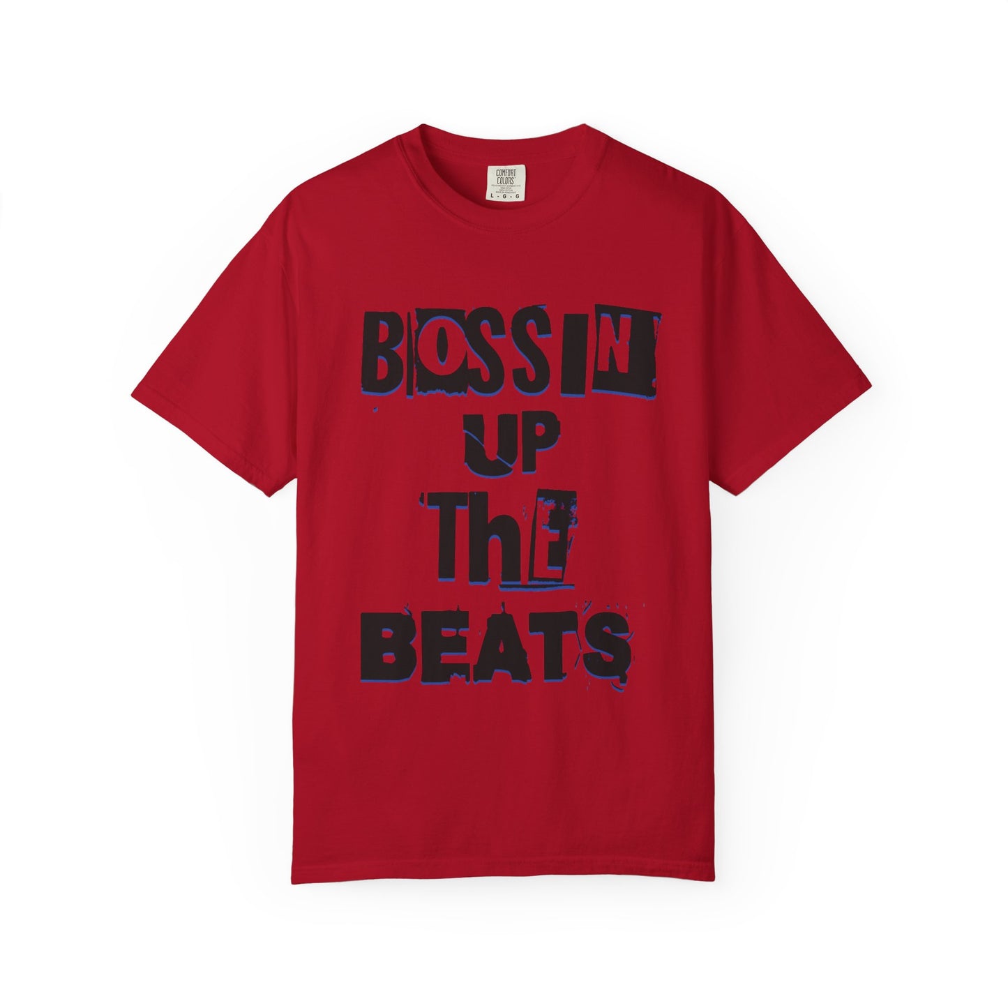 Bossin Up The Beats Unisex Garment-Dyed T-shirt