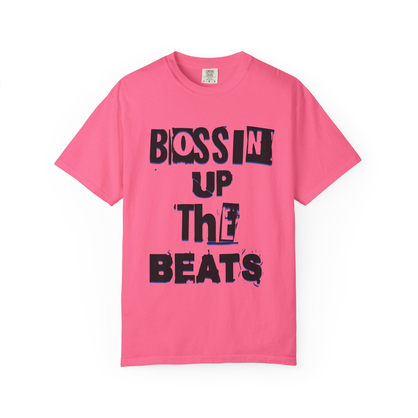 Bossin Up The Beats Unisex Garment-Dyed T-shirt