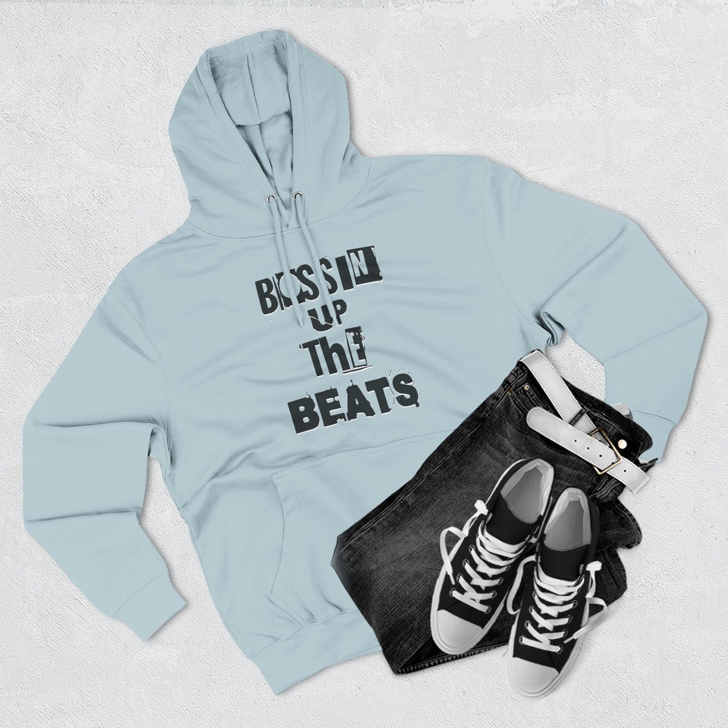 Bossin Up The Beats Hoodie