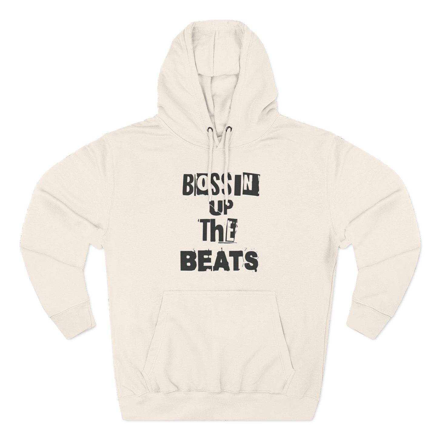 Bossin Up The Beats Hoodie