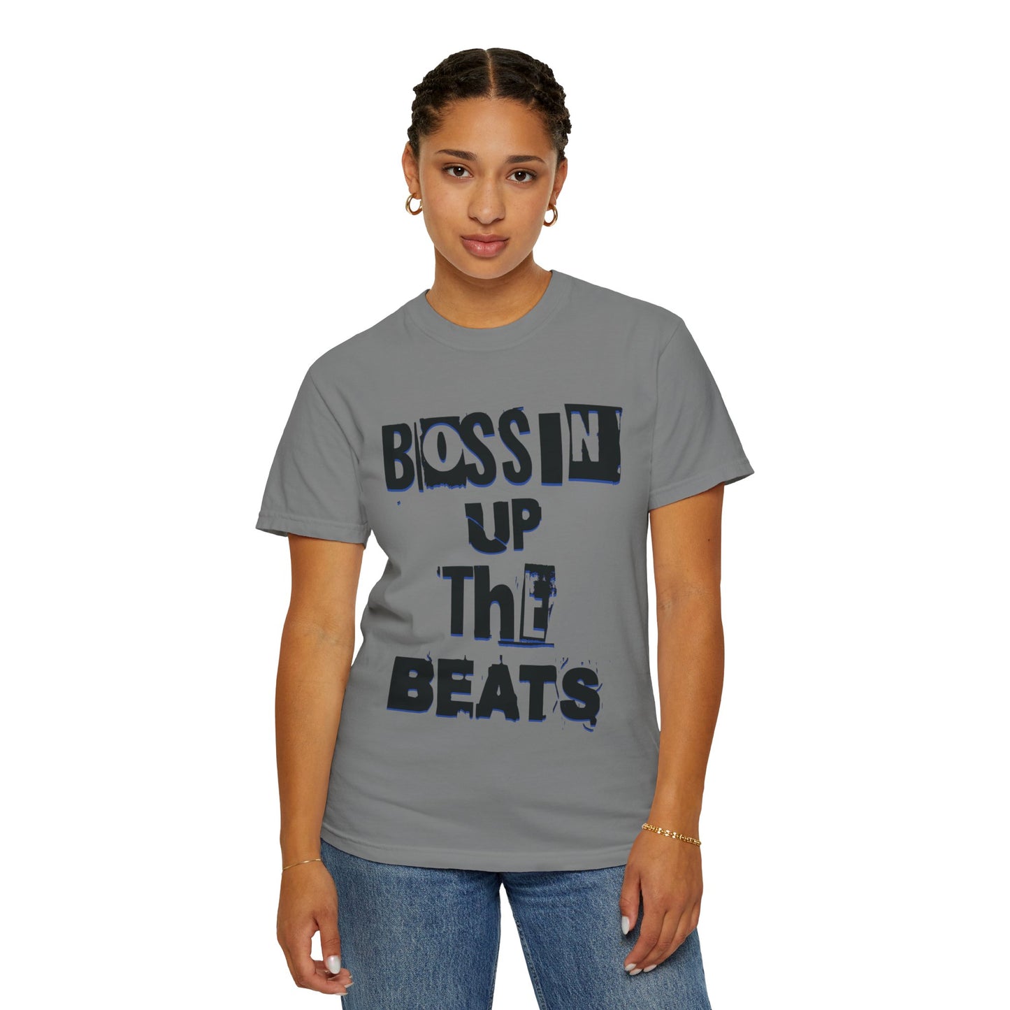Bossin Up The Beats Unisex Garment-Dyed T-shirt