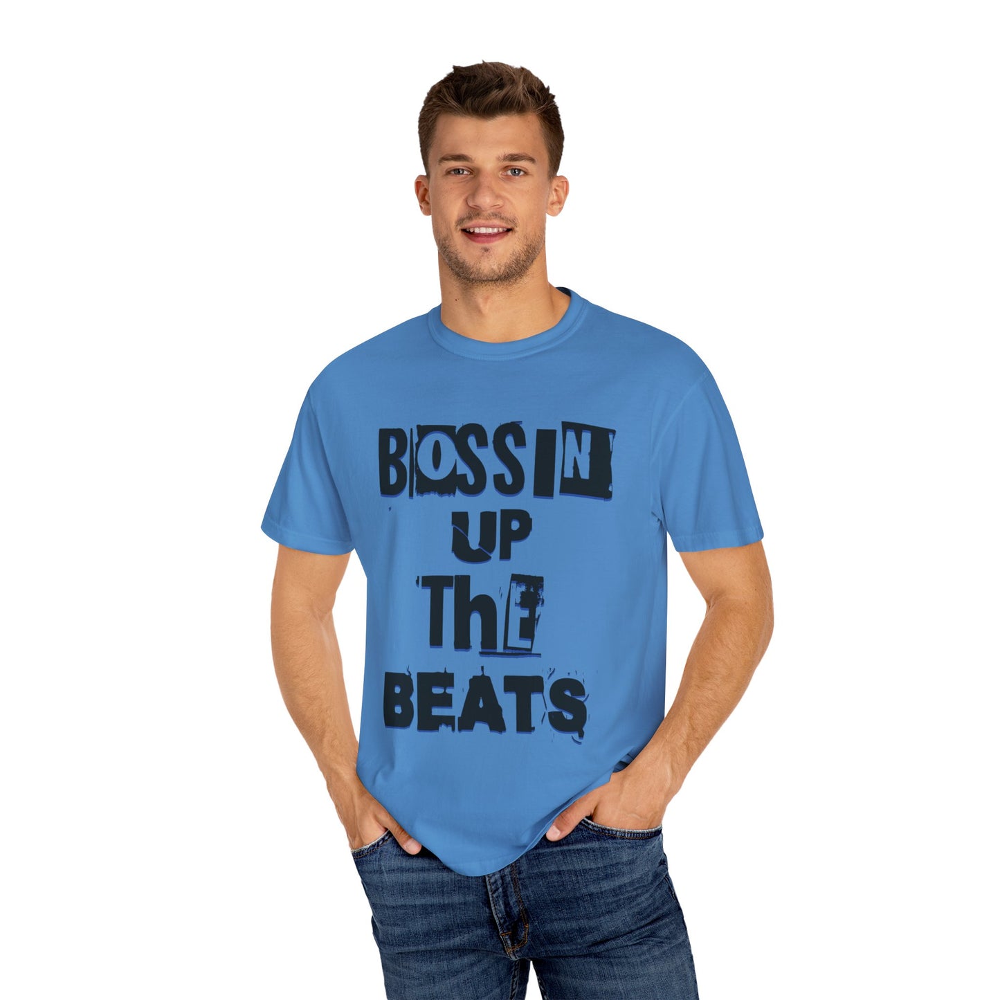 Bossin Up The Beats Unisex Garment-Dyed T-shirt
