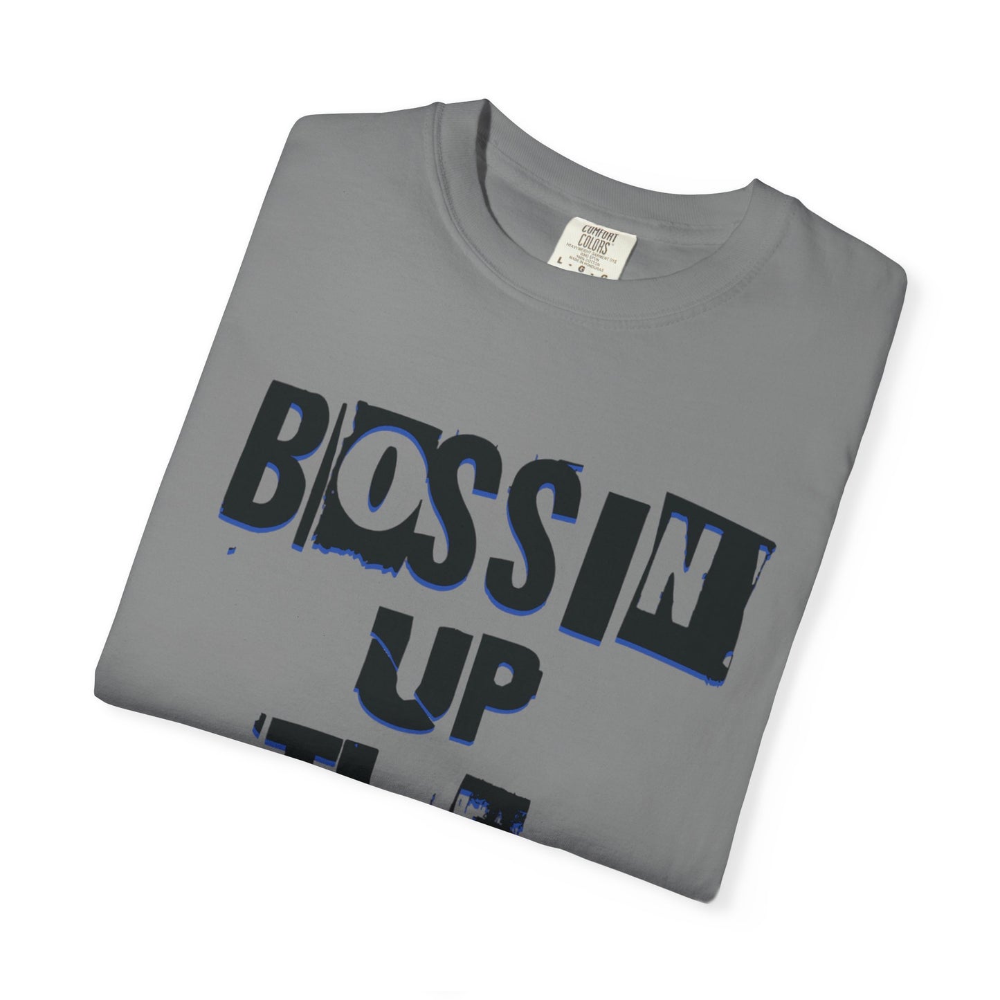 Bossin Up The Beats Unisex Garment-Dyed T-shirt