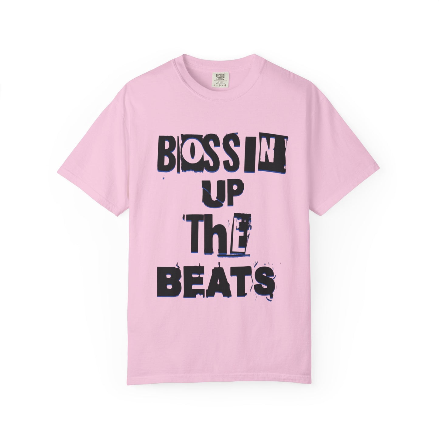 Bossin Up The Beats Unisex Garment-Dyed T-shirt