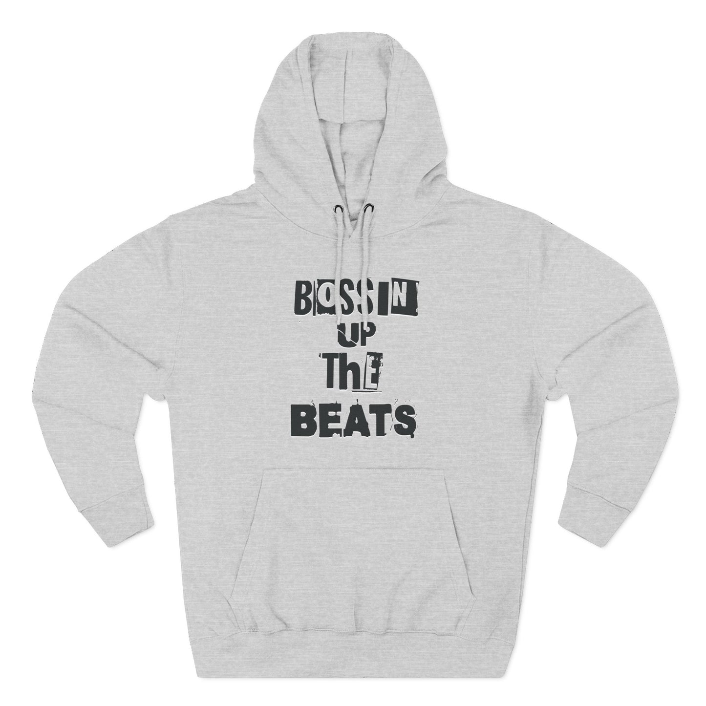 Bossin Up The Beats Hoodie