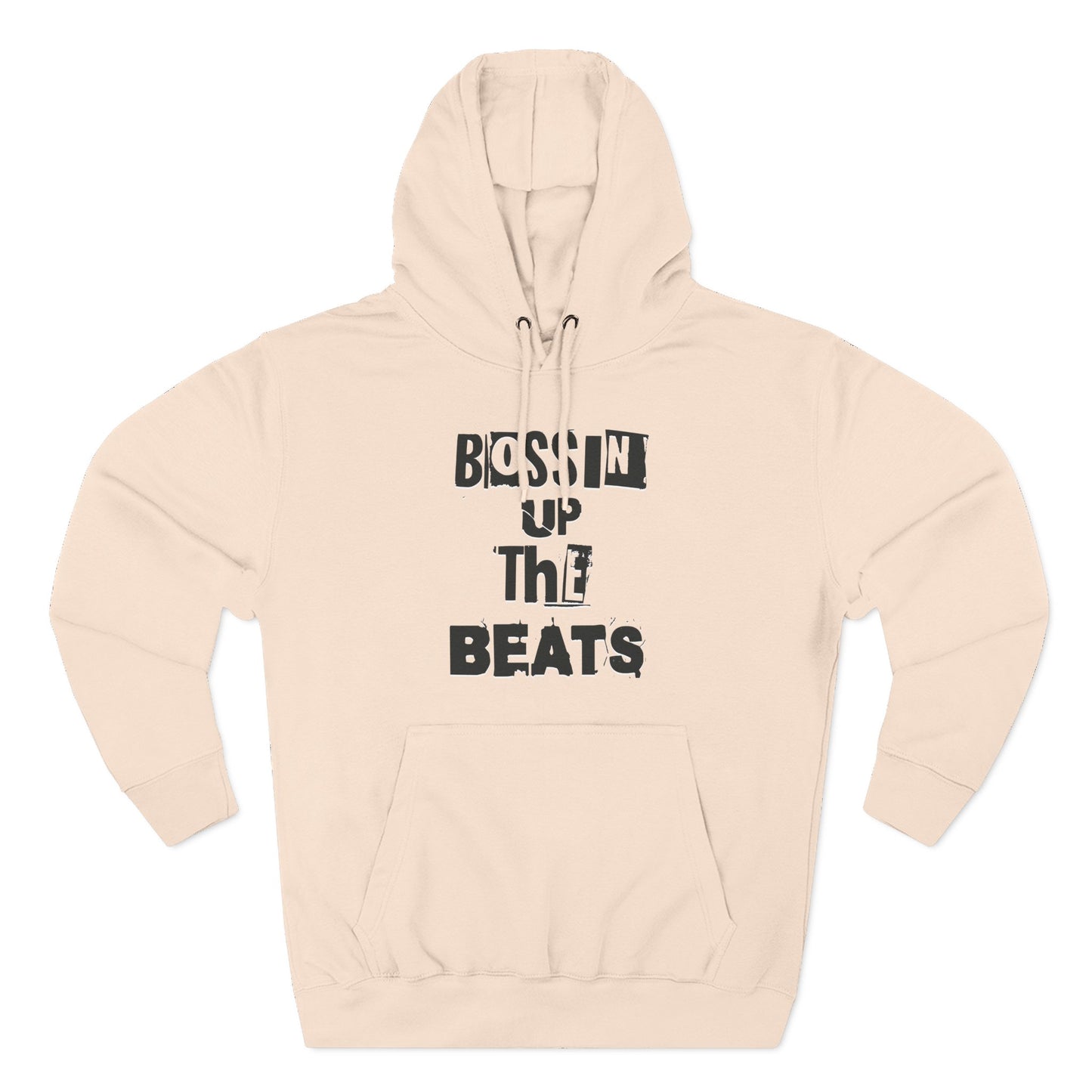 Bossin Up The Beats Hoodie