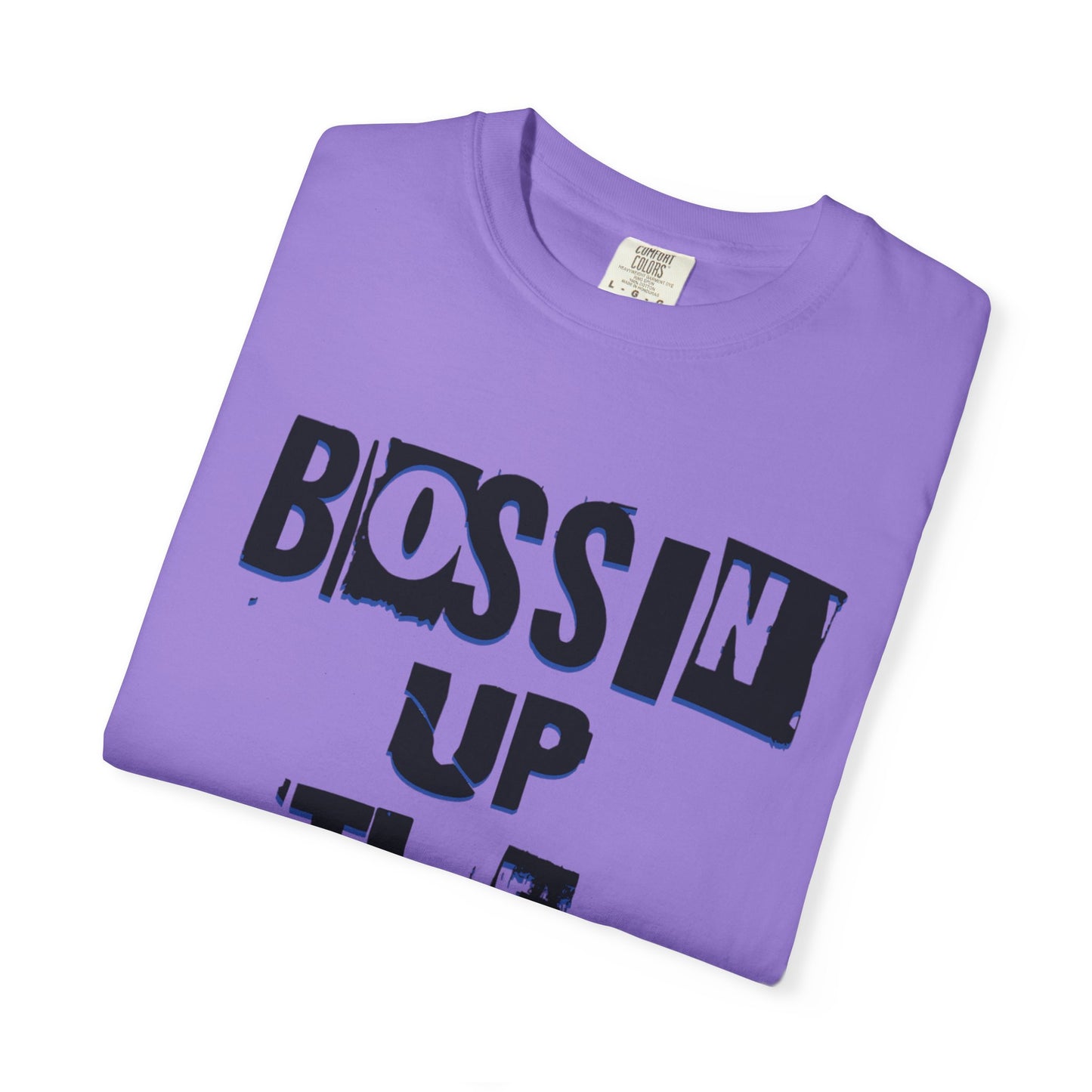 Bossin Up The Beats Unisex Garment-Dyed T-shirt