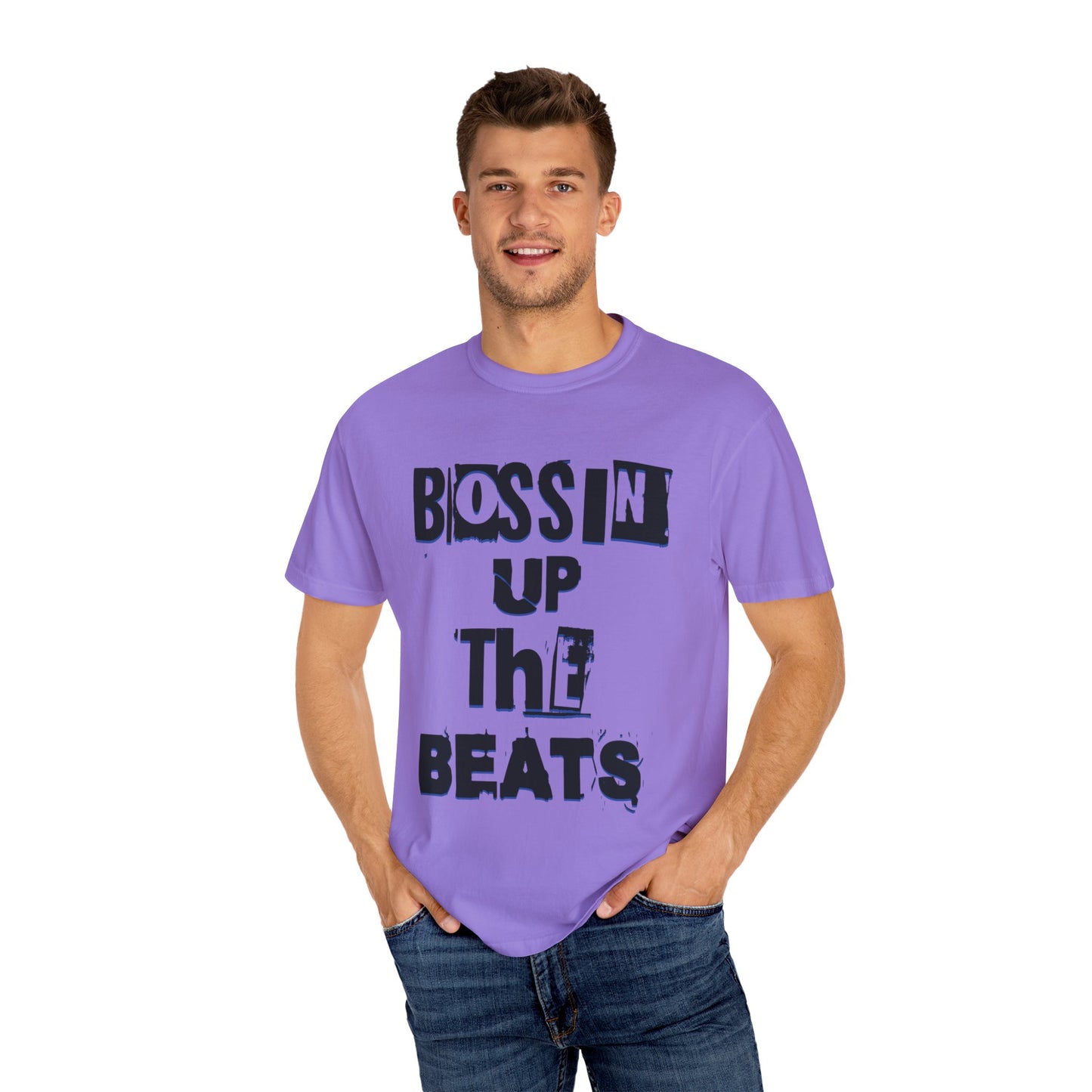 Bossin Up The Beats Unisex Garment-Dyed T-shirt