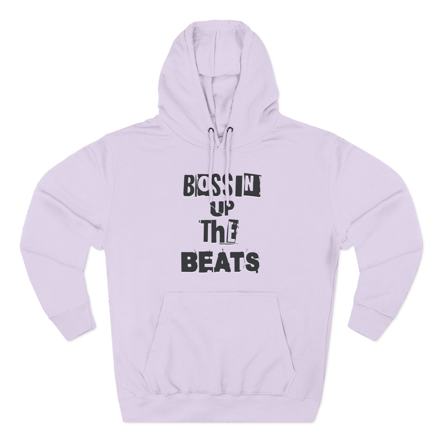 Bossin Up The Beats Hoodie