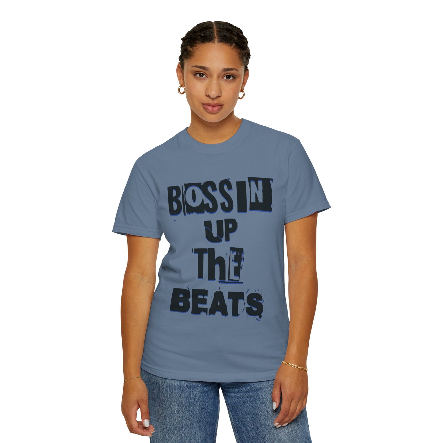 Bossin Up The Beats Unisex Garment-Dyed T-shirt